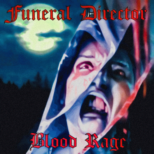 Funeral Director : Blood Rage